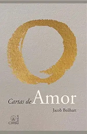 Capa do livro Cartas de Amor: do Espírito para ti - Jacob Beilhart