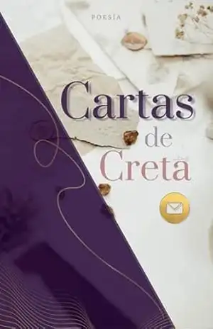 Cartas de Creta: Confissões do meu âmago (Cartas de Creta – Poetry Livro 1) - Creta by Daniela Pulido