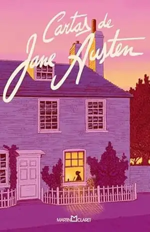 Cartas de Jane Austen – Jane Austen