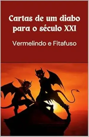 Cartas de um diabo para o século XXI – Vermebile Fitafuso