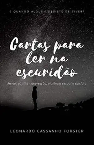 Cartas para ler na escuridão – Leonardo Cassanho Forster