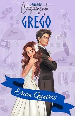 Capa do livro CASAMENTO DE GREGO - Erica Queiros