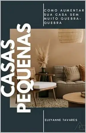 Casas Pequenas - Elkyanne  Tavares