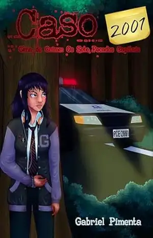 Caso 2001: Cena de Crime: Os Sete Pecados Capitais (Psike Collection) - Gabriel Pimenta Caso 2001: Cena de Crime: Os Sete Pecados Capitais (Psike Collection) - Gabriel Pimenta