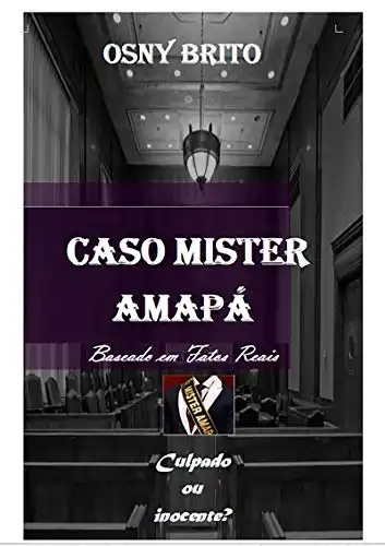 Baixar Caso Mister Amapá pdf, epub, mobi, eBook
