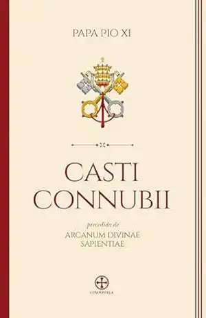 Casti Connubii – Papa Pio XI