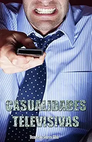 Casualidades televisivas – Demetrius Soares Silva Casualidades televisivas – Demetrius Soares Silva