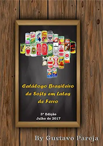 Baixar Catálogo Brasileiro De Softs Em Latas De Ferro pdf, epub, mobi, eBook