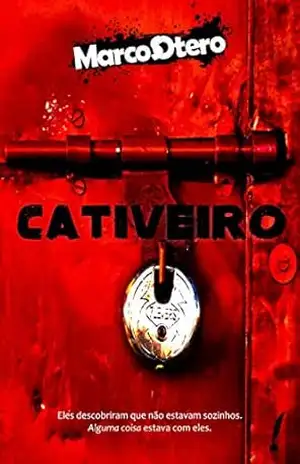 Cativeiro – Marcos Otero