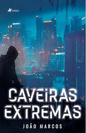 Caveiras extremas – João Marcos