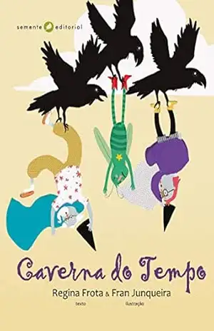 Caverna do tempo – Regina Frota