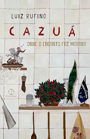 Capa do livro Cazuá - Luiz Rufino