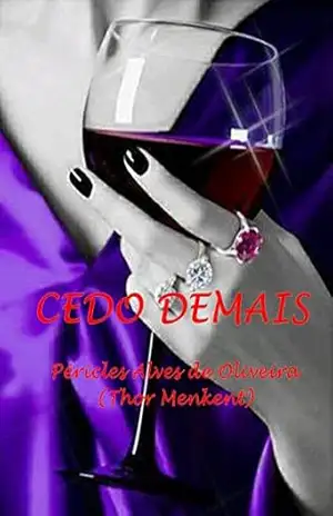 CEDO DEMAIS (1) – PÉRICLES  ALVES DE OLIVEIRA