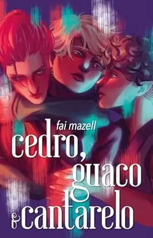 Cedro, Guaco e Cantarelo – Fai Mazell Cedro, Guaco e Cantarelo – Fai Mazell