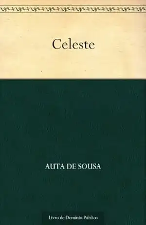 Celeste – Auta de Sousa