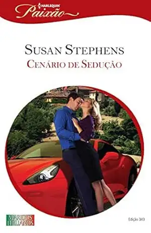 Cenário de Sedução (Harlequin Jessica Especial Livro 343) – Susan Stephens