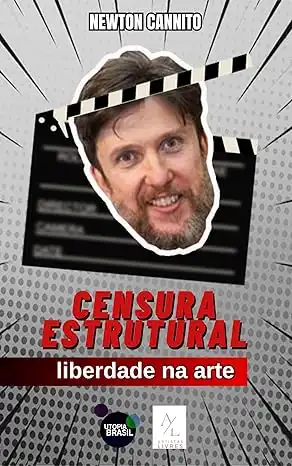 Baixar Censura Estrutural– Liberdade na Arte: Cancelamentos Woke na arte brasileira de hoje pdf, epub, mobi, eBook