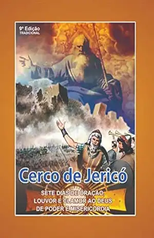 Capa do livro Cerco de Jericó Tradicional: Sete Dias de Oração, Louvor e Clamor ao Deus de Poder e Misericórdia - Padre Paulo Vital