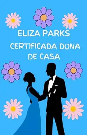Certificada Dona de Casa – Eliza Parks