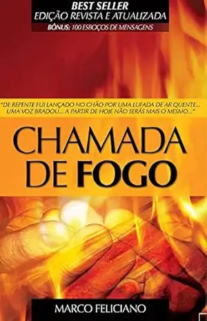 Chamada de Fogo – Marco Feliciano