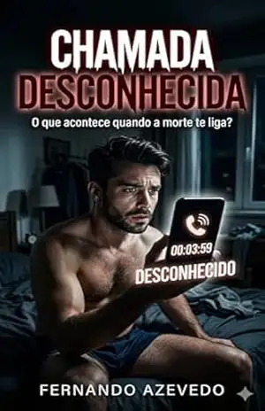 Capa do livro Chamada Desconhecida - Fernando Azevedo