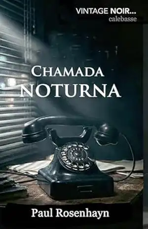 Chamada noturna (VINTAGE NOIR: Casos completos do detetive Jenkins) – Paul  Rosenhayn