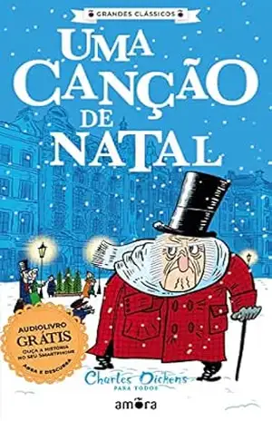 Capa do livro Charles Dickens – Uma Canção de Natal (Grandes Clássicos – Charles Dickens Livro 10) - Charles Dickens