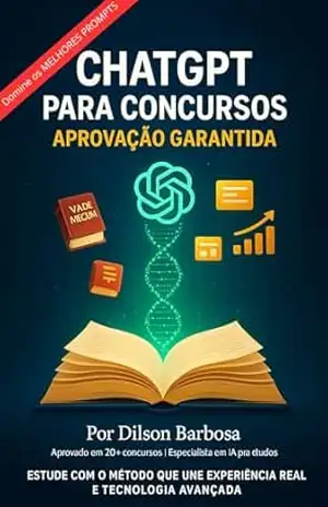 CHATGPT PARA CONCURSOS – APROVAÇÃO GARANTIDA - DILSON SANTANA CHATGPT PARA CONCURSOS – APROVAÇÃO GARANTIDA - DILSON SANTANA