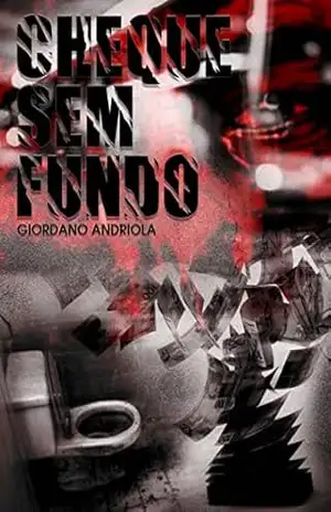 Cheque Sem Fundo – Giordano Andriola Cheque Sem Fundo – Giordano Andriola