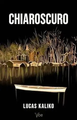 Chiaroscuro – Lucas Kaliko