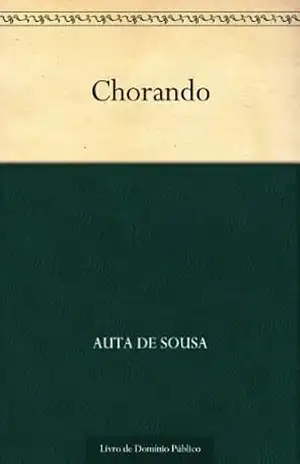 Chorando – Auta de Sousa