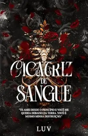 Cicatriz de sangue – Luv ㅤ Cicatriz de sangue – Luv ㅤ