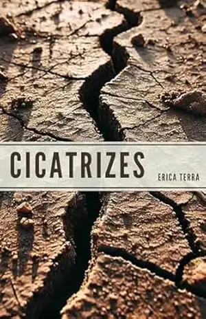 CICATRIZES: o que o tempo não cura, mas o amor sim. – Erica Terra CICATRIZES: o que o tempo não cura, mas o amor sim. – Erica Terra
