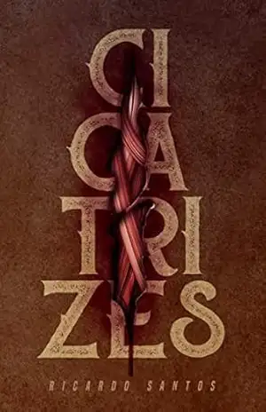 Cicatrizes – Ricardo Santos