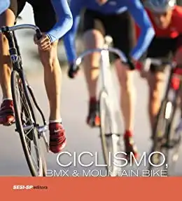 Baixar Ciclismo, BMX e Mountain Bike (Atleta do Futuro) pdf, epub, mobi, eBook
