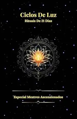 Capa do livro Ciclos De Luz: Rituais De 21 Dias - Tânia Santos