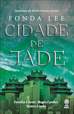 Cidade de Jade – Fonda Lee