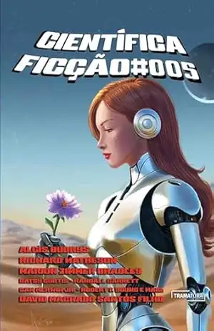 Científica Ficção #005 – Philip Francis Nowlan