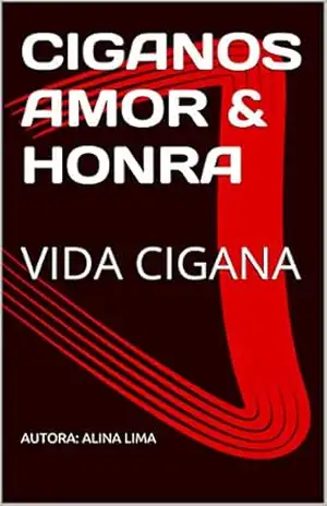 CIGANOS AMOR & HONRA: ROMANCE CIGANO – ALINA LIMA