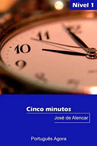 Baixar Cinco minutos – Easy reading in Portuguese – Nível 1: Coleção Português Agora pdf, epub, mobi, eBook