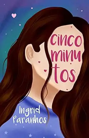 Cinco Minutos – Ingrid Paranhos