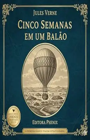 CINCO SEMANAS EM UM BALÃO – Jules  Verne