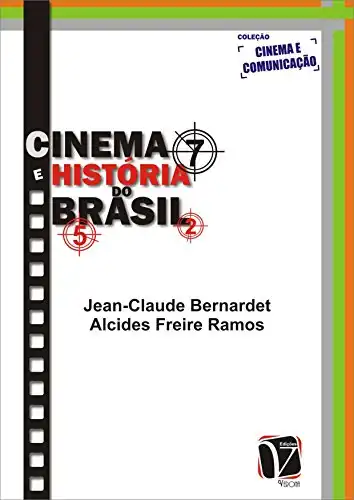 Baixar Cinema e História do Brasil (Cinema e Comunicação) pdf, epub, mobi, eBook