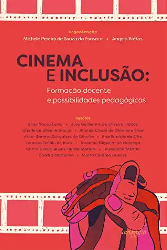 Baixar Cinema e inclusão: formação docente e possibilidades pedagógicas pdf, epub, mobi, eBook