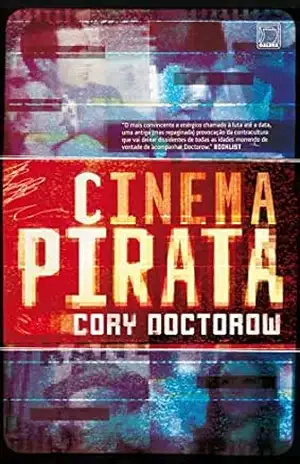 Cinema pirata – Cory Doctorow