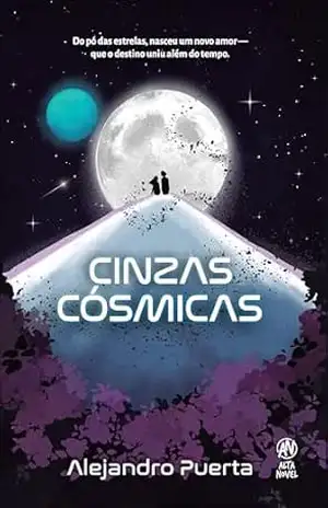 Cinzas cósmicas – Alejandro Puerta Cinzas cósmicas – Alejandro Puerta