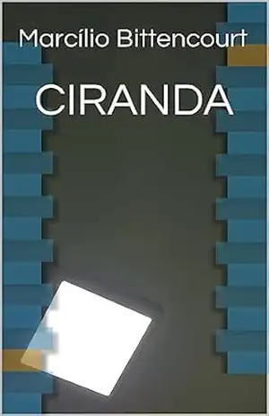 Capa do livro CIRANDA - Marcílio Bittencourt