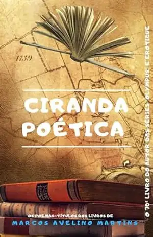 Ciranda Poética – Marcos Avelino Martins