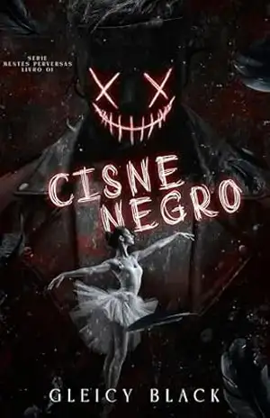 Cisne Negro (Mentes Perversas Livro 1) – Gleicy Black Cisne Negro (Mentes Perversas Livro 1) – Gleicy Black