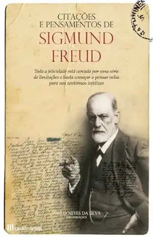 Citações e Pensamentos de Freud – Paulo Silva